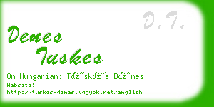 denes tuskes business card